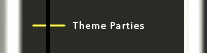 Theme Parties