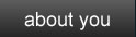 about you