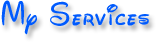 Services Available to You